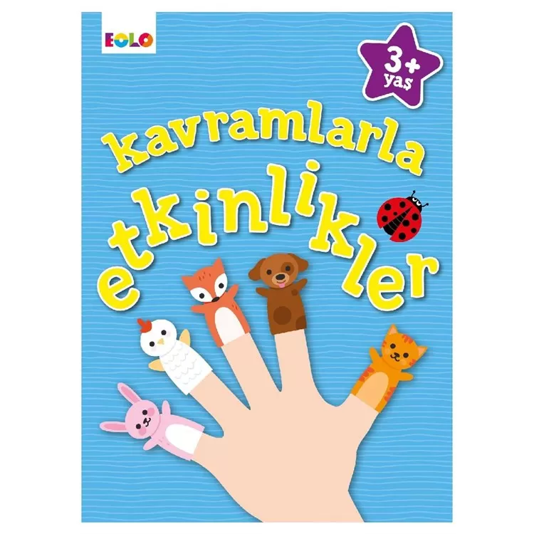 3+ Yaş Kavramlarla Etkinlikler