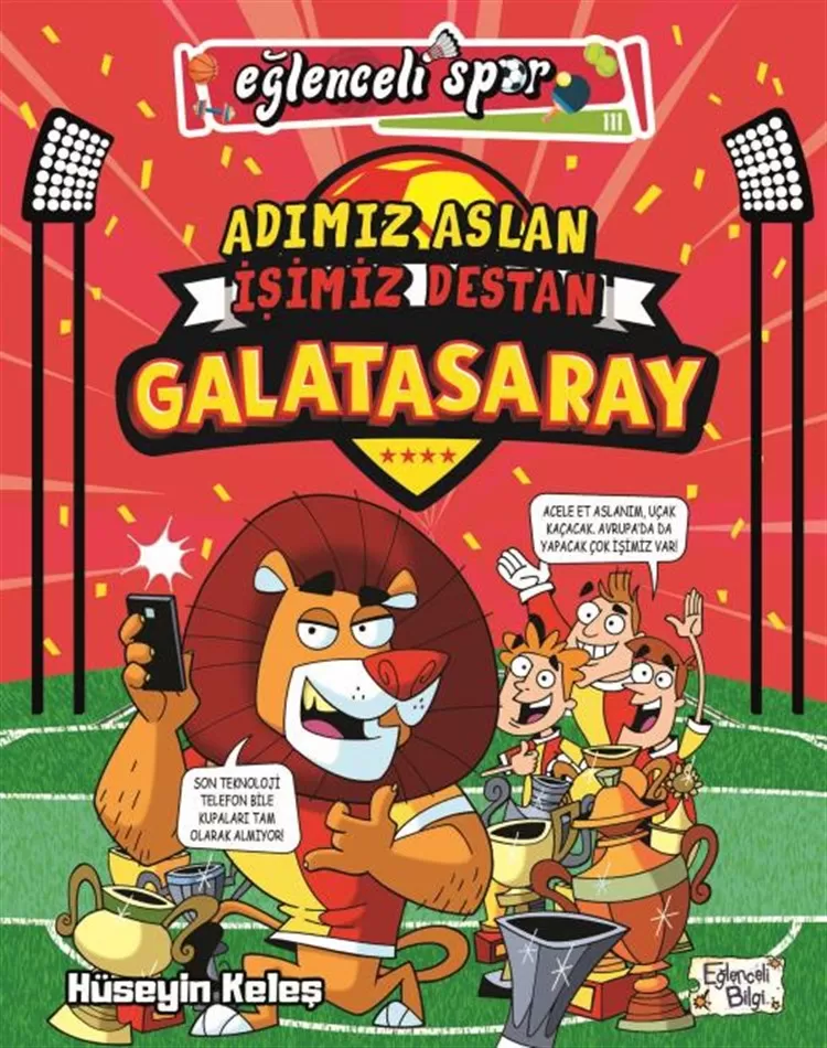 Adımız Aslan İşimiz Destan – GALATASARAY - Eğlenceli Spor