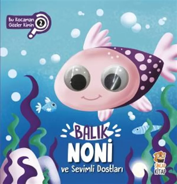 Balık Noni ve Sevimli Dostları