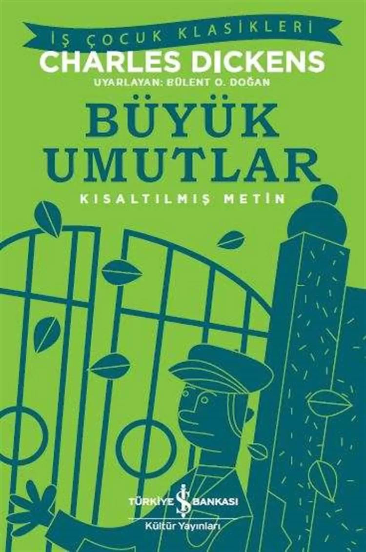 Büyük Umutlar – Kısaltılmış Metin