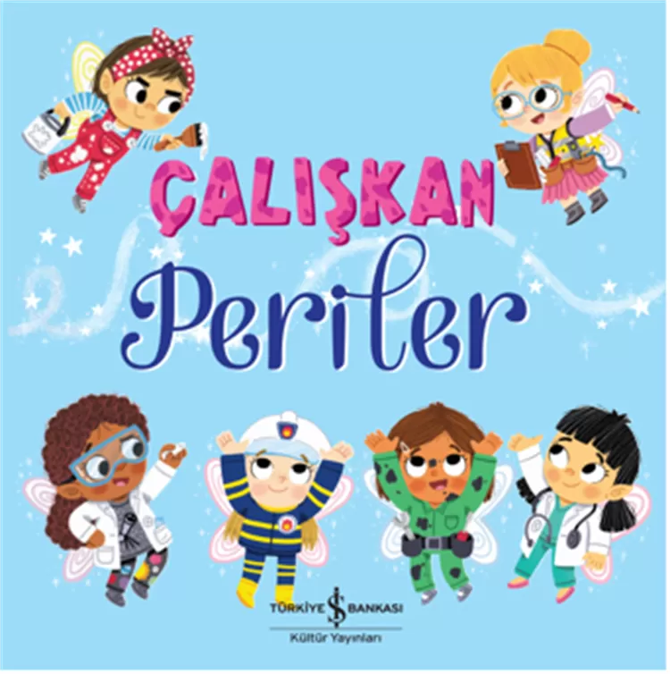 Çalışkan Periler