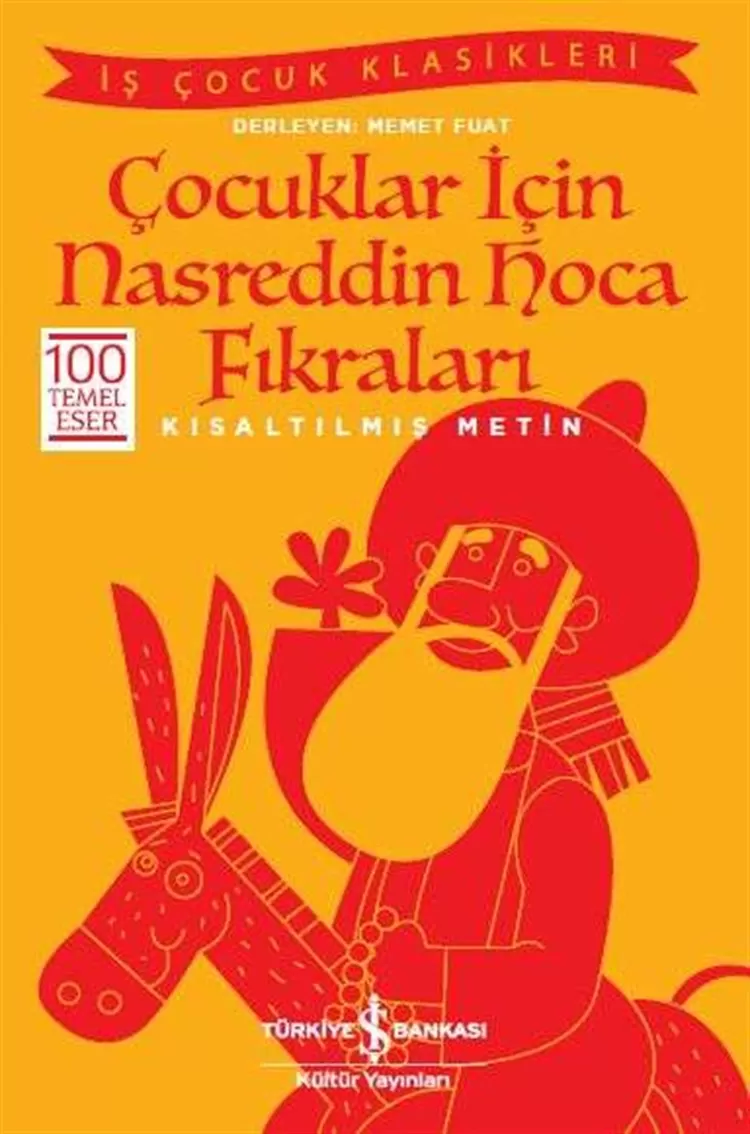 Çocuklar için Nasreddin Hoca Fıkraları – Kısaltılmış Metin