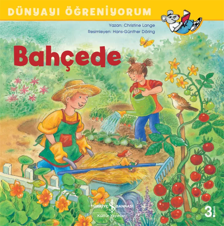 Dünyayı Öğreniyorum – Bahçede