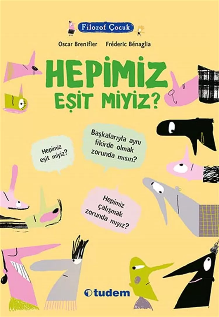 Filozof Çocuk - Hepimiz Eşit Miyiz?