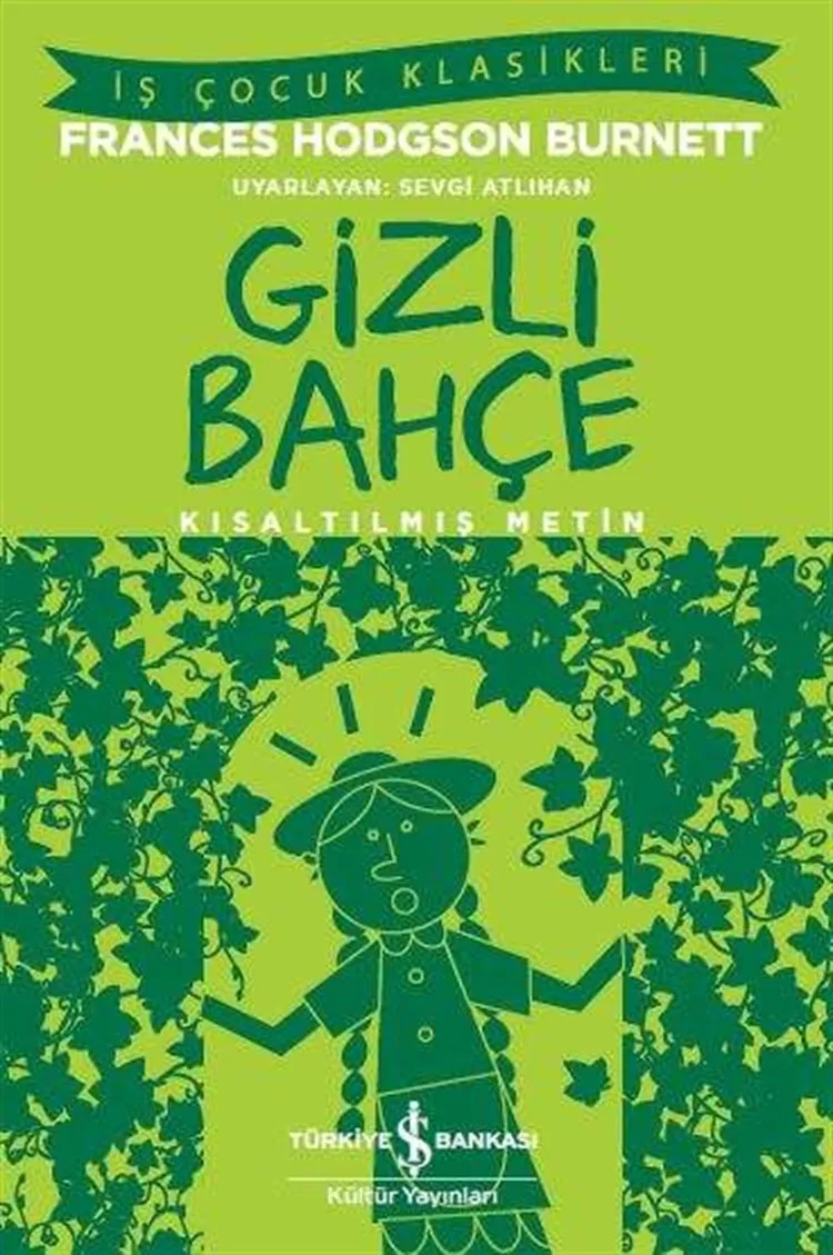 Gizli Bahçe – Kısaltılmış Metin