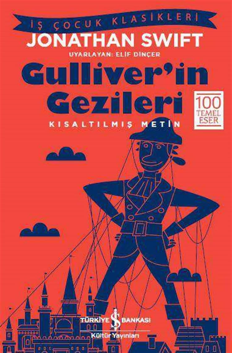 Gulliver'in Gezileri – Kısaltılmış Metin