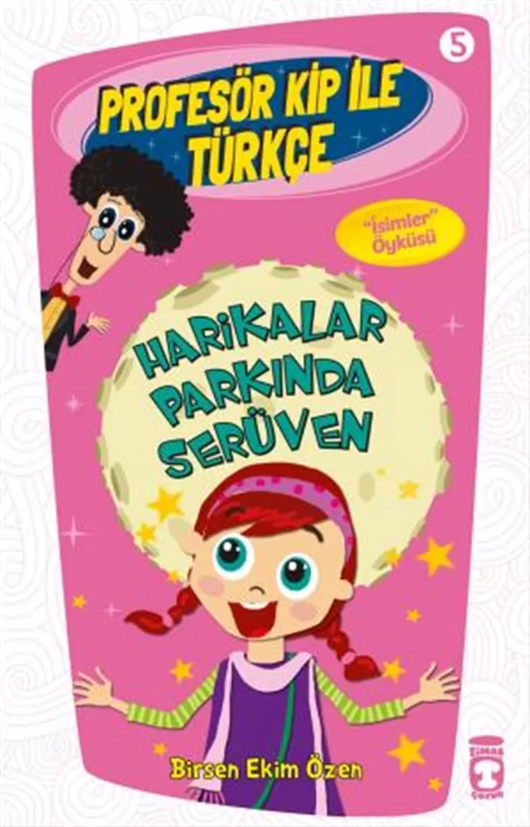 Harikalar Parkında Serüven - İsimler Öyküsü