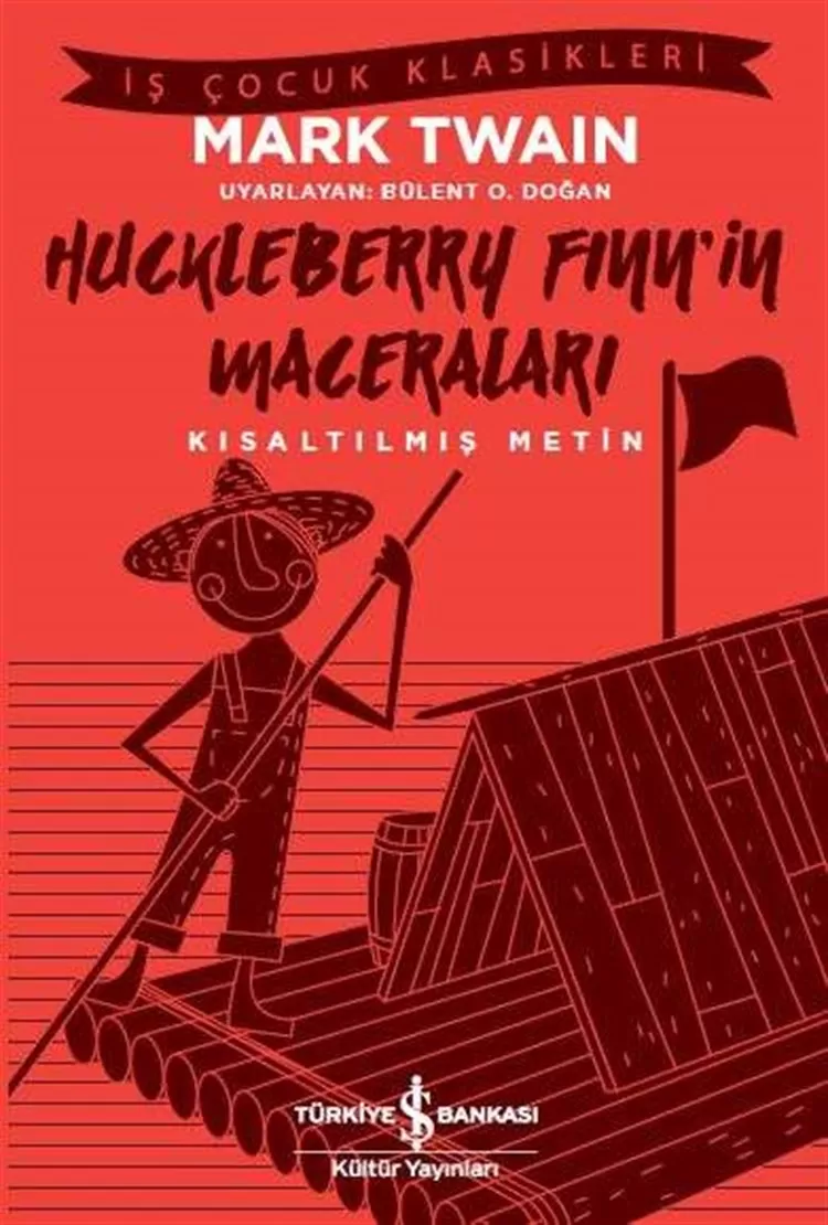 Huckleberry Finn'in Maceraları – Kısaltılmış Metin