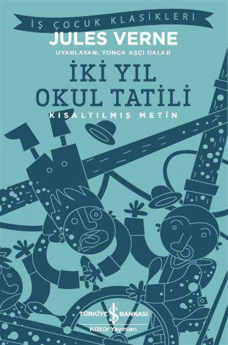 İki Yıl Okul Tatili – Kısaltılmış Metin