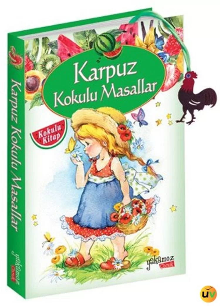 Karpuz Kokulu Masallar