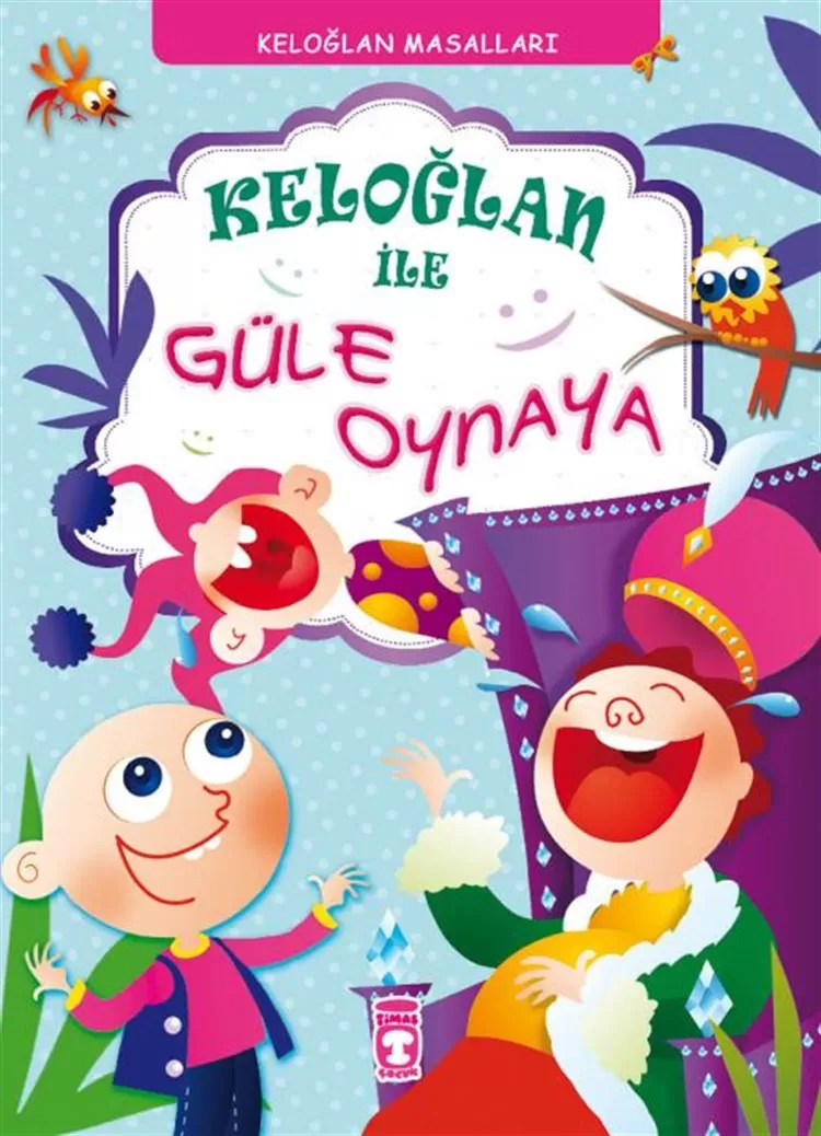 Keloğlan İle Güle Oynaya