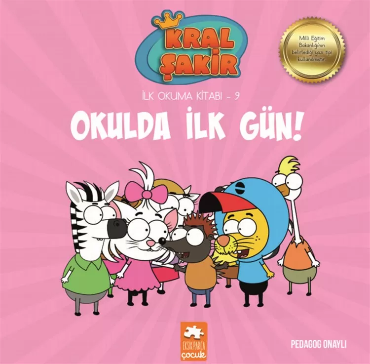 Kral Şakir Okulda İlk Gün