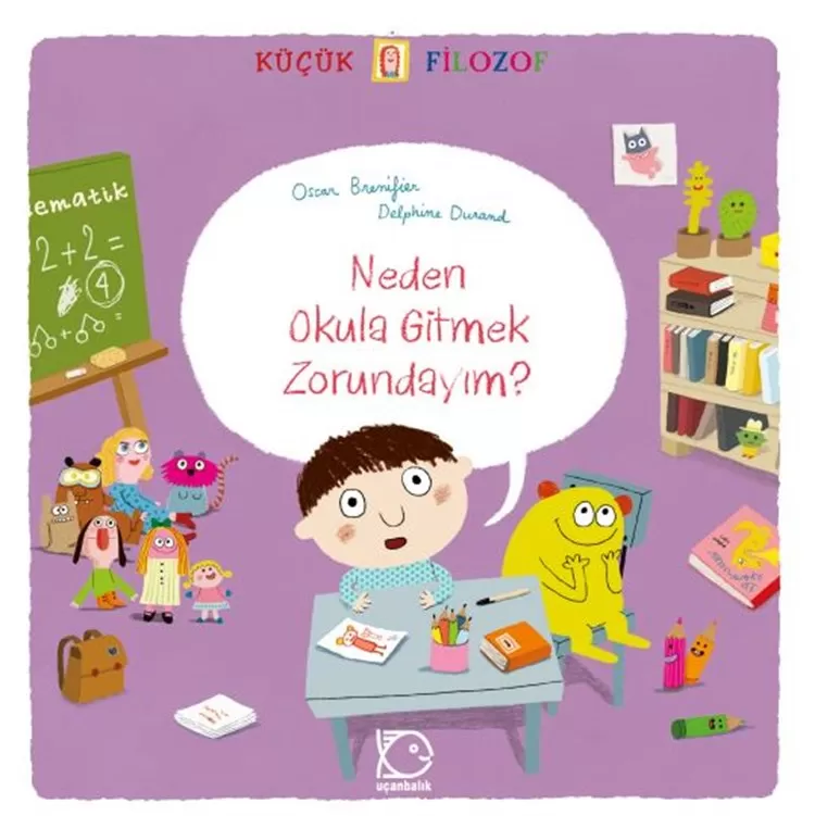 Neden Okula Gitmek Zorundayım?