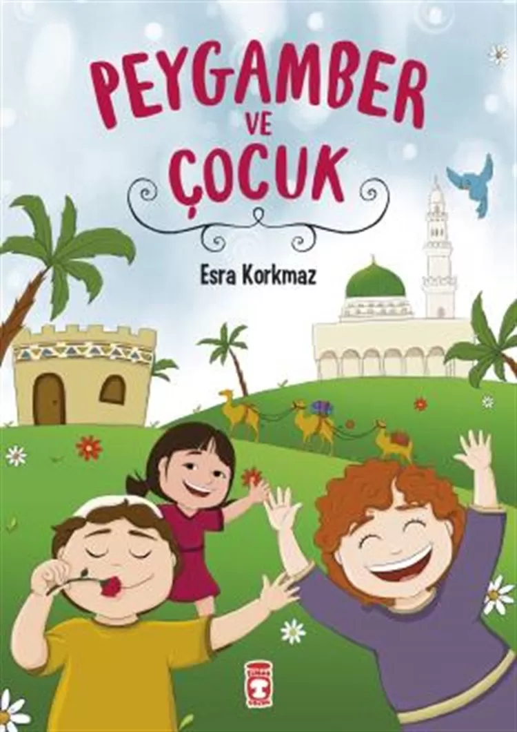 Peygamber ve Çocuk