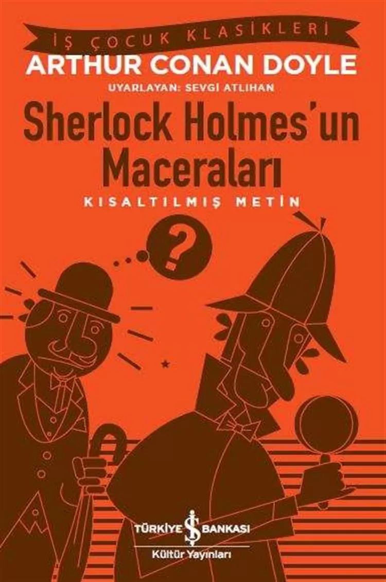 Sherlock Holmes'un Maceraları – Kısaltılmış Metin