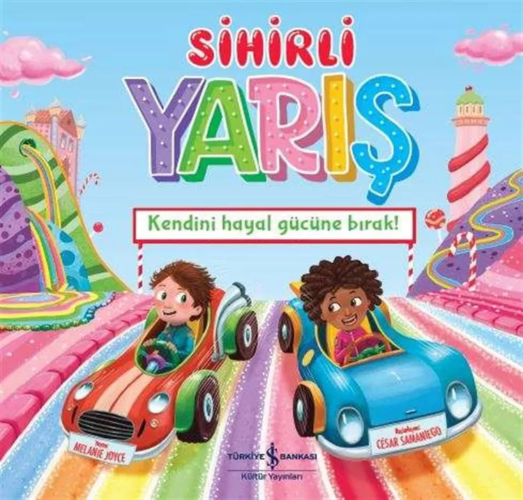 Sihirli Yarış – Kendini Hayal Gücüne Bırak!