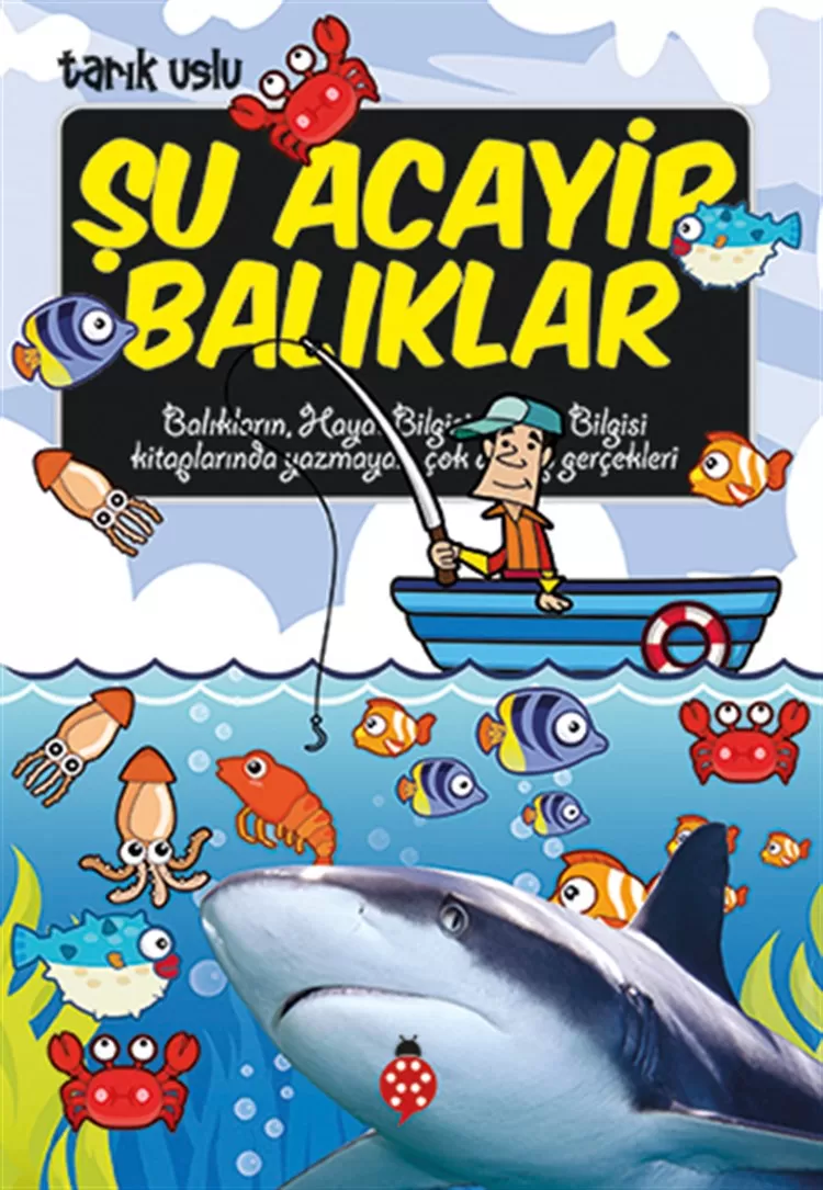 Şu Acayip Balıklar