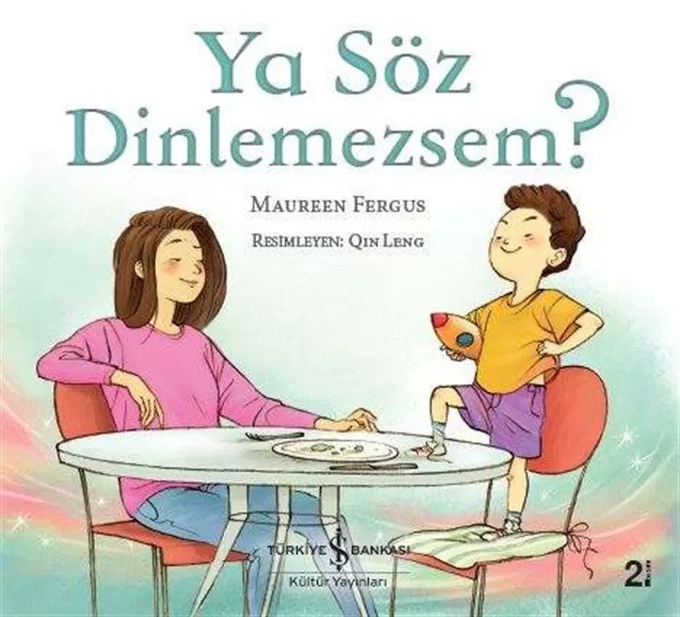 Ya Söz Dinlemezsem?